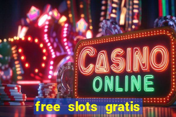 free slots gratis para jogar