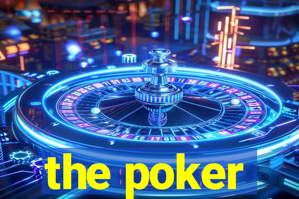 the poker