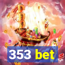 353 bet