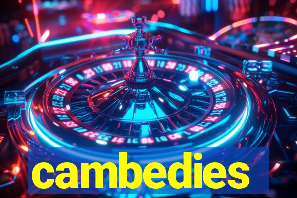 cambedies