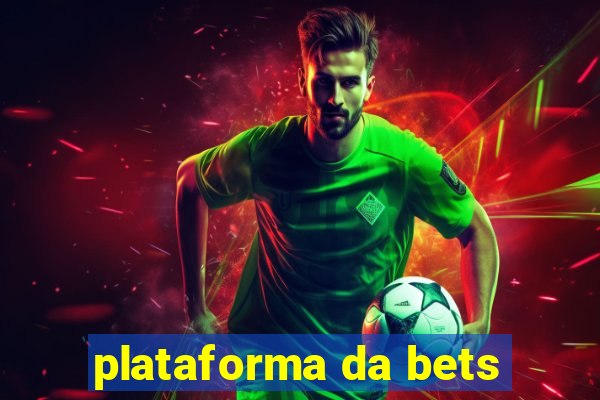 plataforma da bets