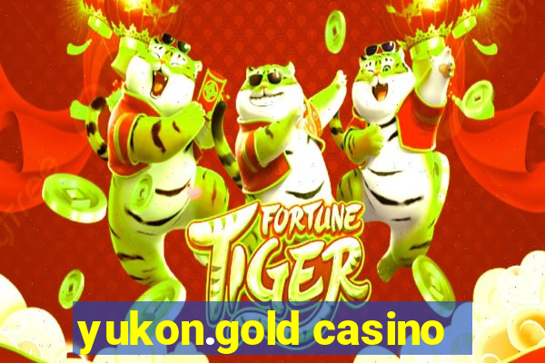 yukon.gold casino