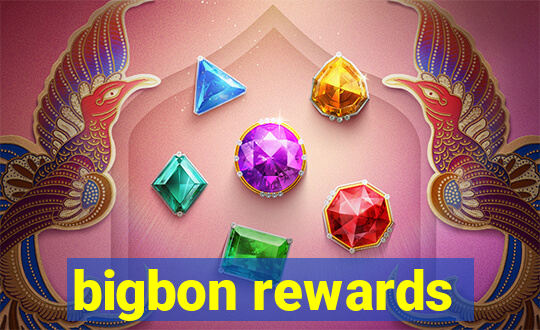 bigbon rewards