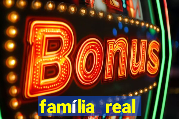 família real brasileira e rica