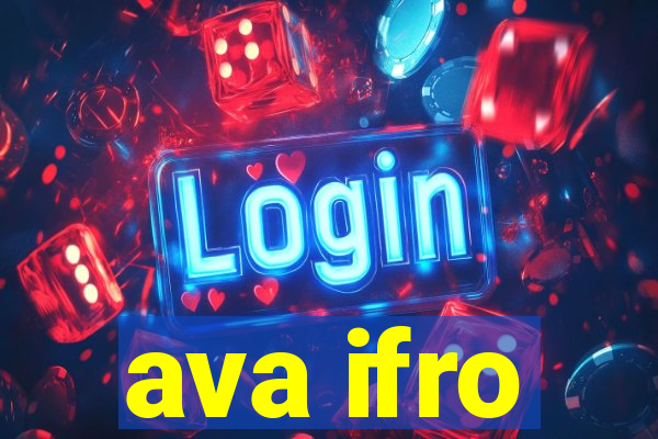 ava ifro