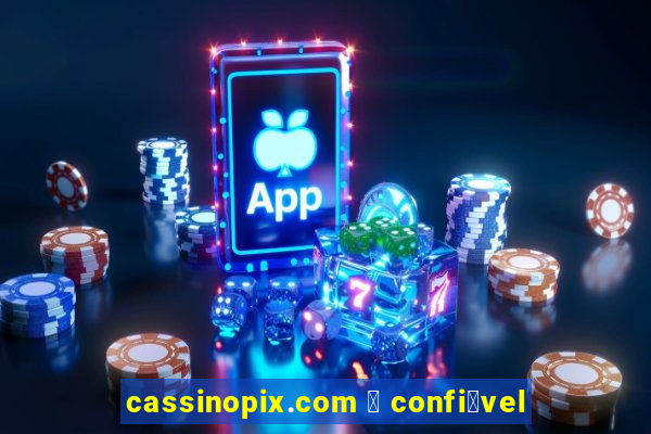 cassinopix.com 茅 confi谩vel