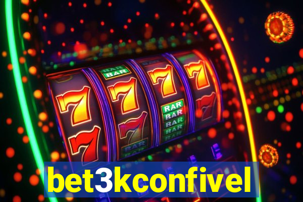 bet3kconfivel