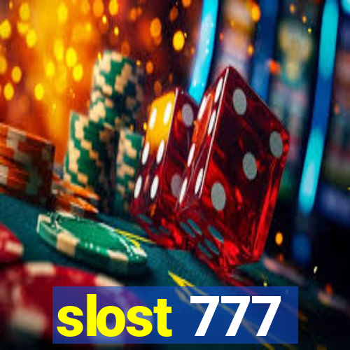 slost 777