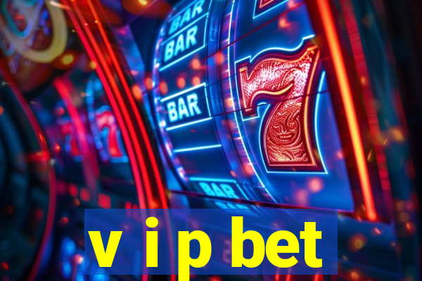 v i p bet