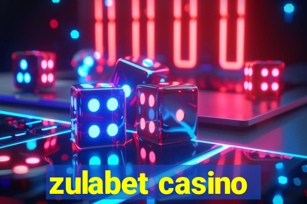 zulabet casino