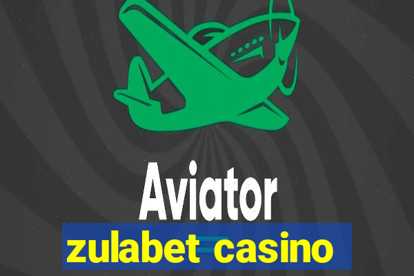 zulabet casino