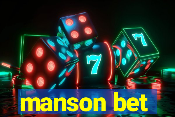 manson bet