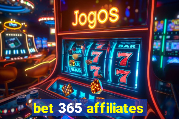 bet 365 affiliates