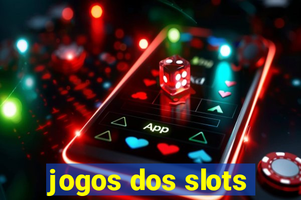 jogos dos slots