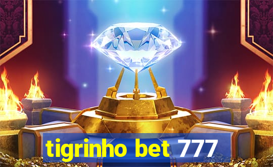 tigrinho bet 777