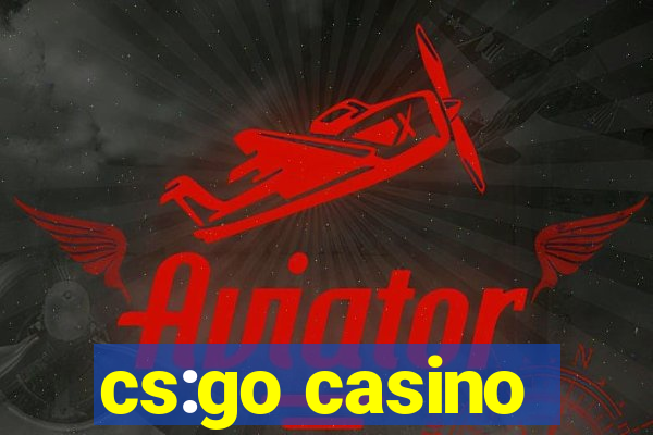 cs:go casino