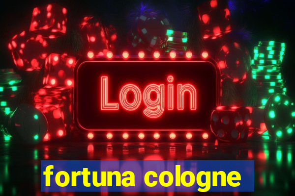 fortuna cologne