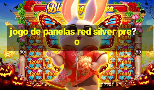 jogo de panelas red silver pre?o