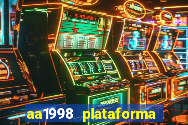 aa1998 plataforma de jogos