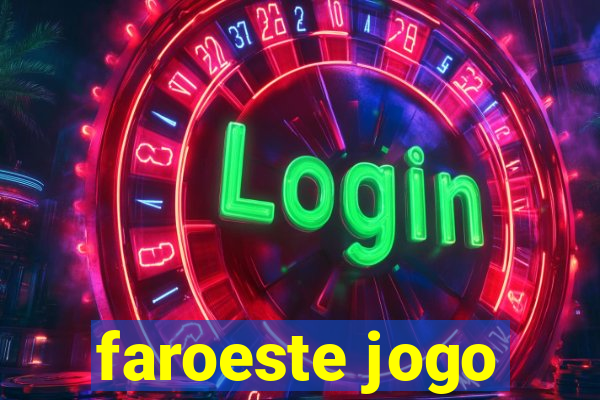 faroeste jogo