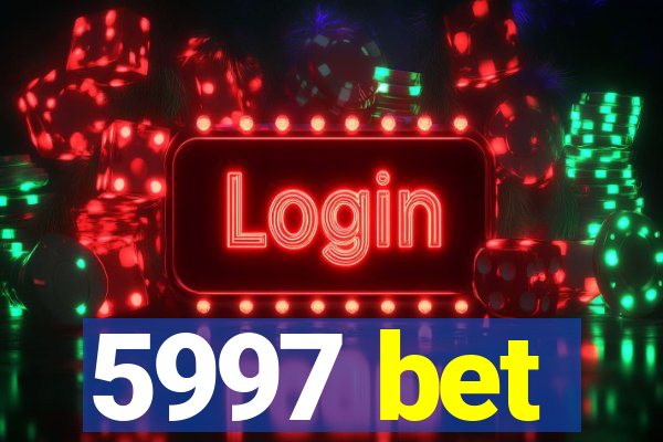 5997 bet