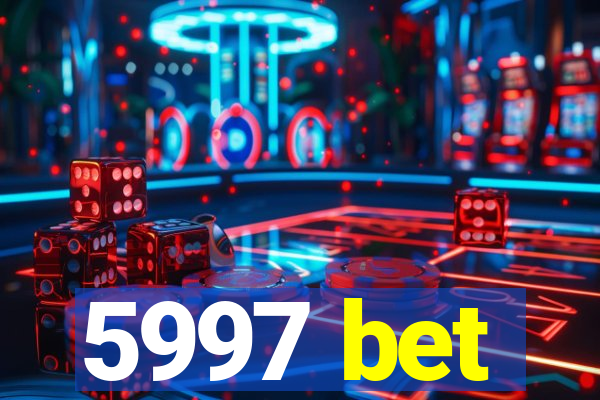 5997 bet