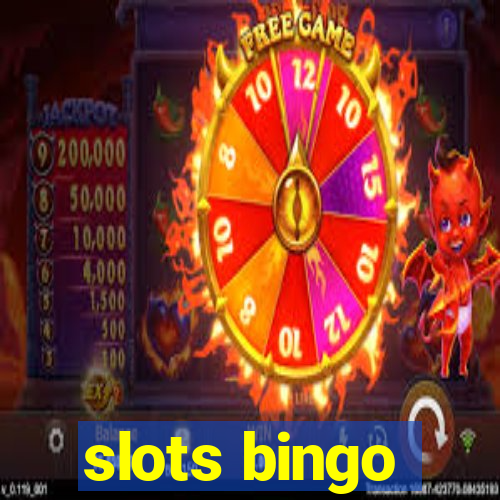 slots bingo