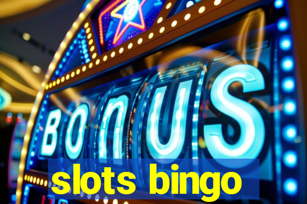 slots bingo