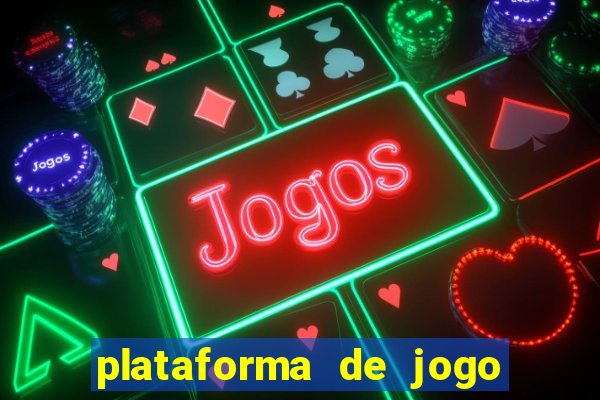 plataforma de jogo que dá b?nus