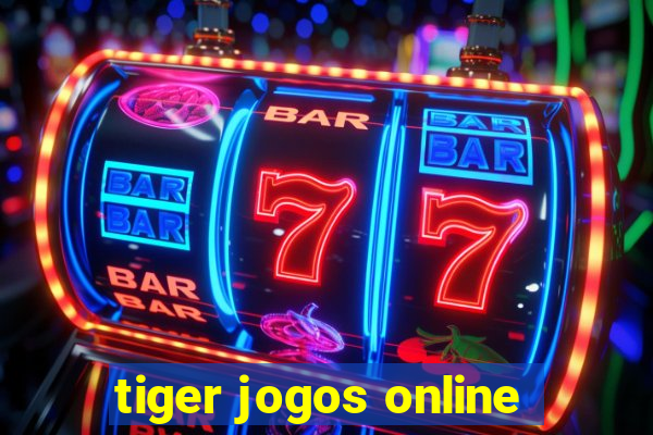 tiger jogos online