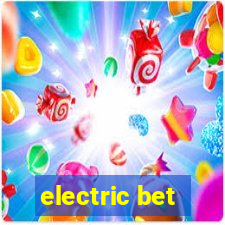 electric bet