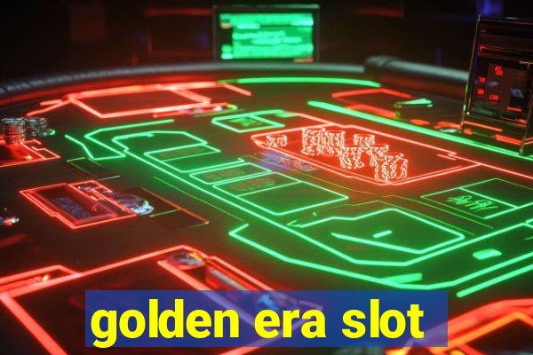 golden era slot