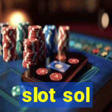 slot sol