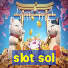 slot sol