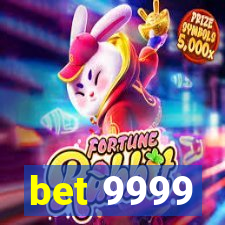 bet 9999