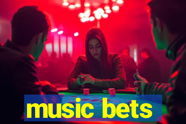 music bets