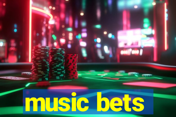 music bets