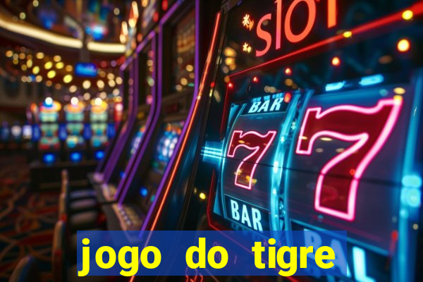 jogo do tigre bonus gratis