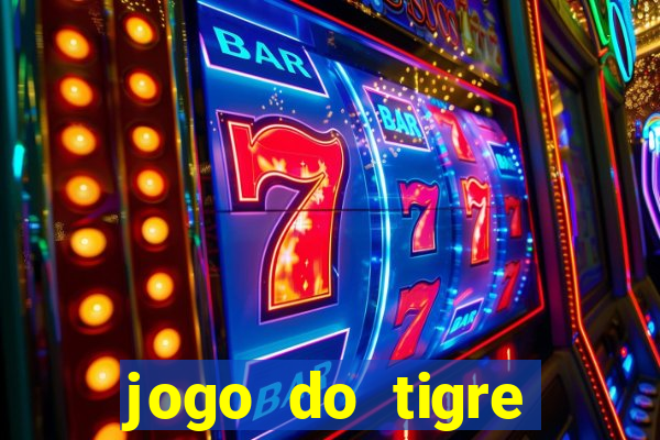 jogo do tigre bonus gratis