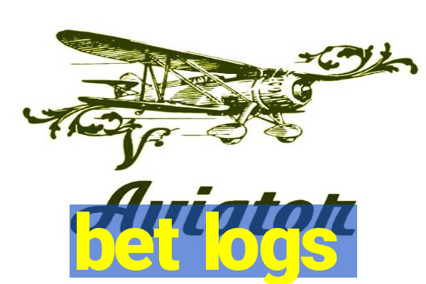 bet logs