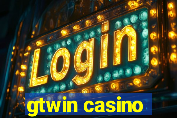 gtwin casino