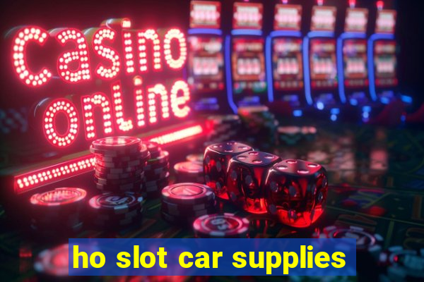 ho slot car supplies