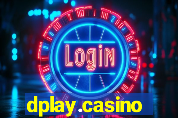 dplay.casino