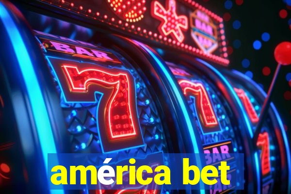 américa bet