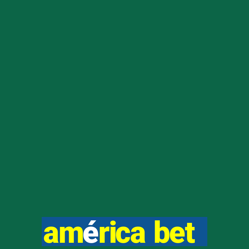 américa bet