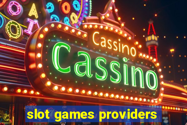 slot games providers