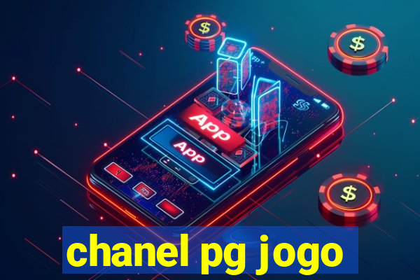 chanel pg jogo