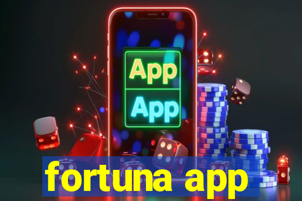 fortuna app