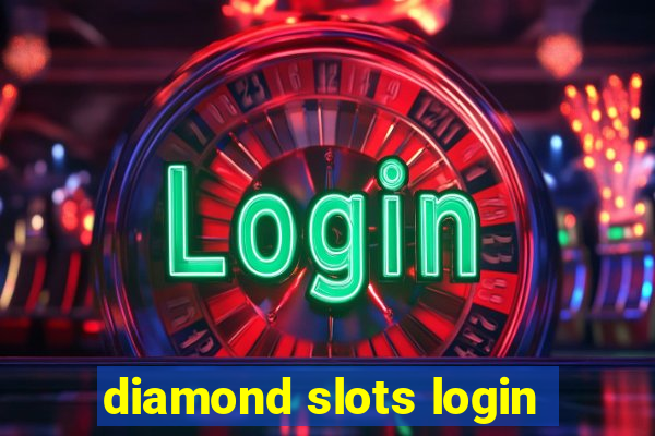 diamond slots login