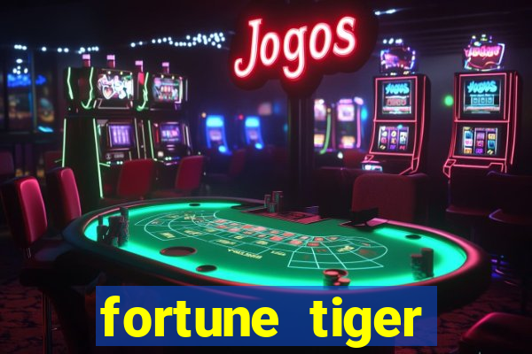 fortune tiger cartas 10x